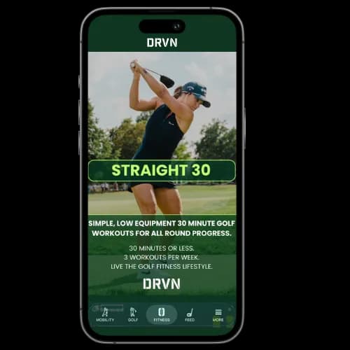 Straight 30 program in the DRVN App