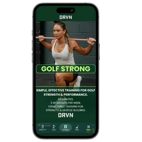 Golf Strong program in the DRVN App